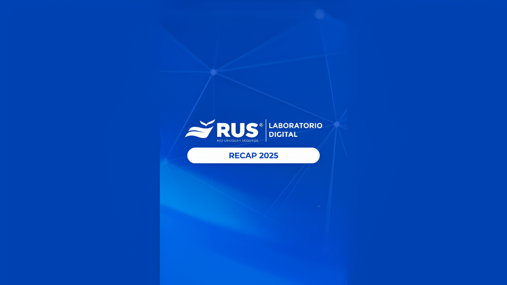 Portada del video recap 2025 del Laboratorio Digital de RUS con el resumen de sus principales acciones e iniciativas